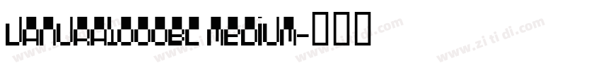 Vanura1000BC Medium字体转换